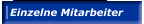 Einzelne Mitarbeiter